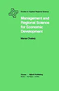 E-Book (pdf) Management and Regional Science for Economic Development von Manas Chatterji