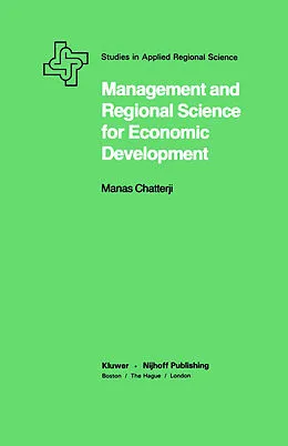 E-Book (pdf) Management and Regional Science for Economic Development von Manas Chatterji