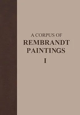 E-Book (pdf) A Corpus of Rembrandt Paintings von J. Bruyn, B. Haak, S. H. Levie