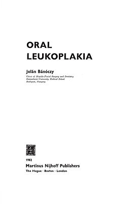 Kartonierter Einband Oral Leukoplakia von J. Bánóczy