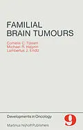 E-Book (pdf) Familial Brain Tumours von C. C. Tijssen, M. R. Halprin, L. J. Endtz