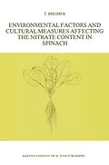 E-Book (pdf) Environmental Factors and Cultural Measures Affecting The Nitrate Content in Spinach von T. Breimer