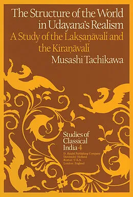 E-Book (pdf) The Structure of the World in Udayana's Realism von M. Tachikawa