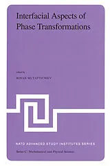 E-Book (pdf) Interfacial Aspects of Phase Transformations von B. Mutaftschiev
