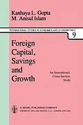 E-Book (pdf) Foreign Capital, Savings and Growth von K. L. Gupta, M. A. Islam