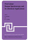 E-Book (pdf) Non-Linear Raman Spectroscopy and Its Chemical Aplications von W. Kiefer, D. A. Long