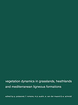 eBook (pdf) Vegetation dynamics in grasslans, heathlands and mediterranean ligneous formations de P. Poissonet, F. Romane, M. A. Austin