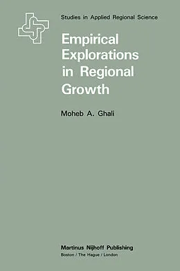 E-Book (pdf) Empirical Explorations in Regional Growth von M. A. Ghali