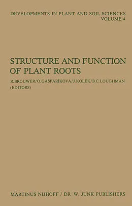 E-Book (pdf) Structure and Function of Plant Roots von R. Brouwer, O. Gasparikova, J. Kolek