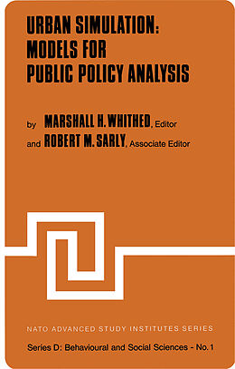 Kartonierter Einband Urban Simulation: Models for Public Policy Analysis von 