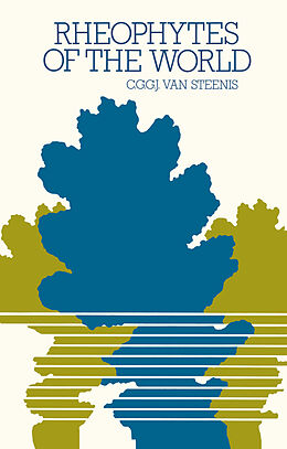 Kartonierter Einband Rheophytes of the World von C. G. G. J. van Steenis