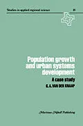 E-Book (pdf) Population Growth and Urban Systems Development von G. A. Van Der Knapp