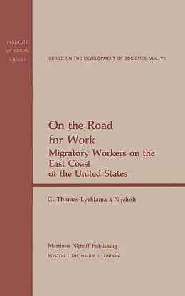 E-Book (pdf) On the Road for Work von G. Thomas-Lycklama-Nijeholt