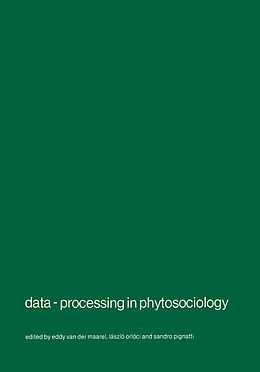 Couverture cartonnée Data-processing in phytosociology de 