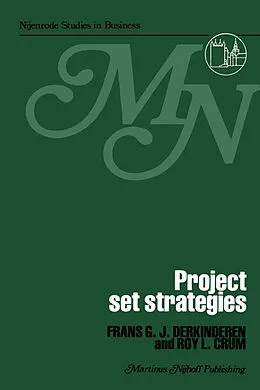 E-Book (pdf) Project Set Strategies von F. G. J. Derkinderen, R. L. Crum