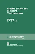 E-Book (pdf) Aspects of Slow and Persistent Virus Infections von 