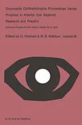 E-Book (pdf) Progress in Anterior Eye Segment Research and Practice von O. Hockwin, W. B. Rathbun