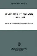 E-Book (pdf) Semiotics in Poland 1894-1969 von 