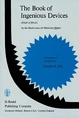 Kartonierter Einband The Book of Ingenious Devices / Kitáb al- iyal von