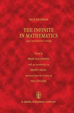 E-Book (pdf) The Infinite in Mathematics von Felix Kaufmann