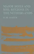 E-Book (pdf) Major soils and soil regions in the Netherlands von H. De Bakker