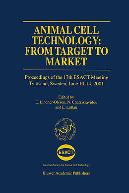 E-Book (pdf) Animal Cell Technology: From Target to Market von 