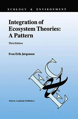 E-Book (pdf) Integration of Ecosystem Theories: A Pattern von Sven Erik Jørgensen