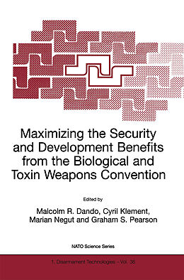 E-Book (pdf) Maximizing the Security and Development Benefits from the Biological and Toxin Weapons Convention von 