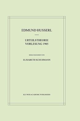 E-Book (pdf) Urteilstheorie Vorlesung 1905 von Edmund Husserl