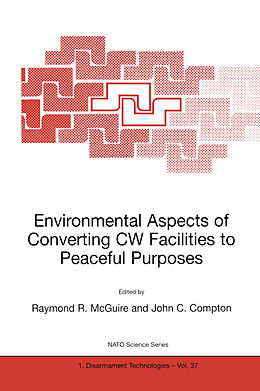 E-Book (pdf) Environmental Aspects of Converting CW Facilities to Peaceful Purposes von 