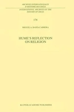 E-Book (pdf) Hume's Reflection on Religion von Miguel A. Badía Cabrera