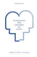 E-Book (pdf) Heidegger: The Critique of Logic von T. A. Fay
