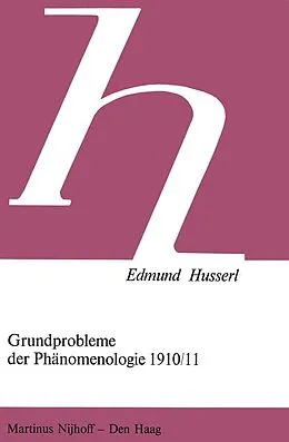 E-Book (pdf) Grundprobleme der Phänomenologie 1910/11 von Edmund Husserl