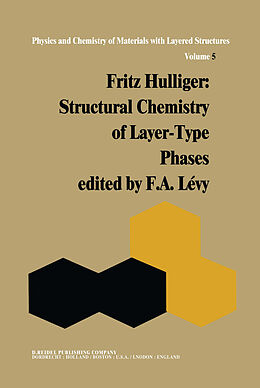 Kartonierter Einband Structural Chemistry of Layer-Type Phases von F. Hulliger