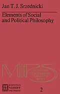 E-Book (pdf) Elements of Social and Political Philosophy von Jan J. T. Srzednicki