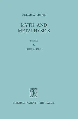 E-Book (pdf) Myth and Metaphysics von W. A. Luijpen