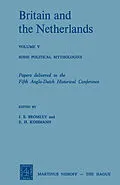 E-Book (pdf) Britain and the Netherlands von J. S. Bromley, E. H. Kossmann