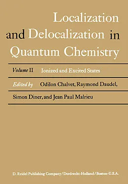 E-Book (pdf) Localization and Delocalization in Quantum Chemistry von Odilon Chalvet, Raymond Daudel, Simon Diner