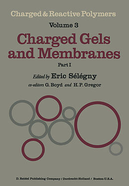 Kartonierter Einband Charged Gels and Membranes von E. Sélégny