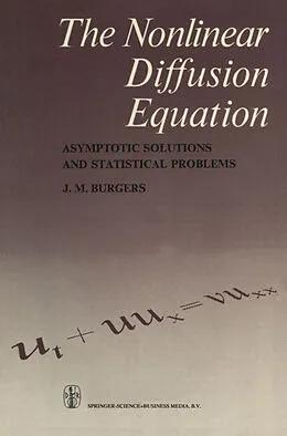E-Book (pdf) The Nonlinear Diffusion Equation von J. M. Burgers