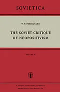 E-Book (pdf) The Soviet Critique of Neopositivism von W. F. Boeselager