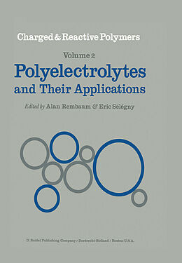 Kartonierter Einband Polyelectrolytes and their Applications von 