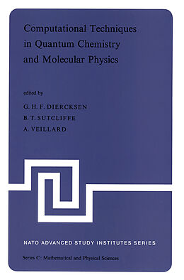 Couverture cartonnée Computational Techniques in Quantum Chemistry and Molecular Physics de 