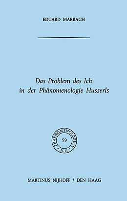 Kartonierter Einband Das Problem des Ich in der Phänomenologie Husserls von E. Marbach
