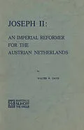 E-Book (pdf) Joseph II: An Imperial Reformer for the Austrian Netherlands von W. W. Davis