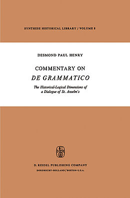 Kartonierter Einband Commentary on De Grammatico von Desmond Paul Henry
