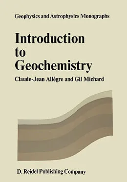 E-Book (pdf) Introduction to Geochemistry von Cl. J. Allègre, G. Michard