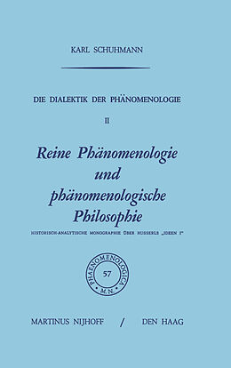 Kartonierter Einband Die Dialektik der Phänomenologie II von Karl Schuhmann