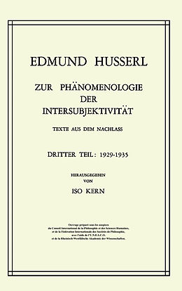 Kartonierter Einband Zur Phänomenologie der Intersubjektivität von Edmund Husserl, Kern