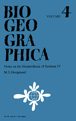 eBook (pdf) Notes on the herpetofauna of Surinam IV de M. S. Hoogmoed